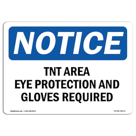 Signmission OSHA, Tint Area Eye Protection & Gloves Required, 18in X 12in Plastic, 18" W, 12" H, Landscap OS-NS-P-1218-L-18676